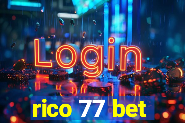 rico 77 bet